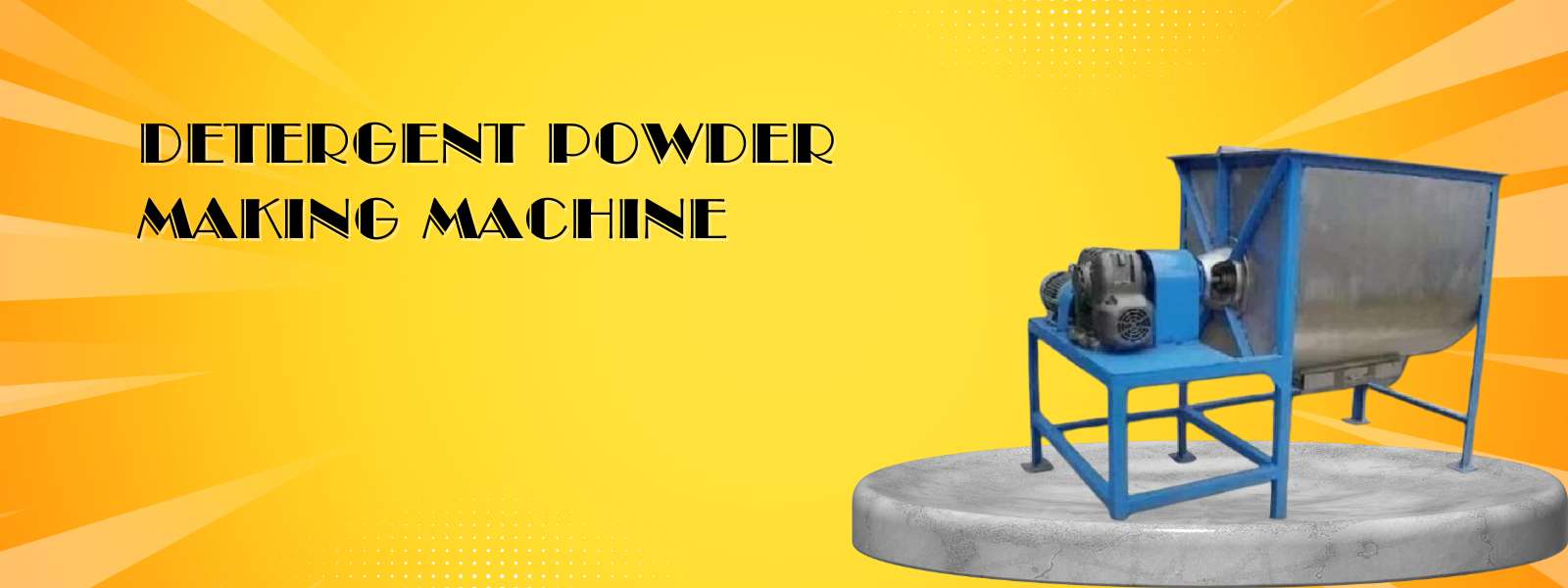 Detergent Powder Making Machine in Sikkim Gangtok